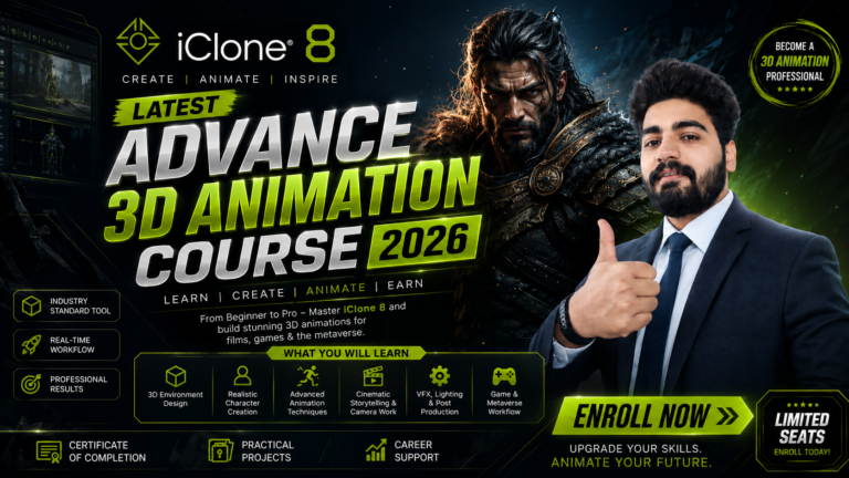 iClone 8 Latest Advance 3D Animation Course 2026